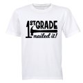1st Grade, Nailed It - Kids T-Shirt