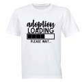 Adoption Loading - Adults - T-Shirt