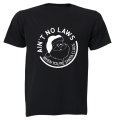 Ain't No Laws - Santa - Christmas - Adults - T-Shirt