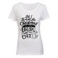 All I Want for Christmas - is My Cat - Ladies - T-Shirt