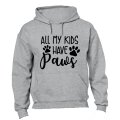 All My Kids Have Paws - Hoodie