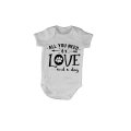 All You Need is Love... and a Dog! - Baby Grow