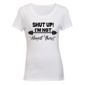 I'm Not "Almost There" - Ladies - T-Shirt