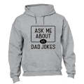Ask Me About My Dad Jokes - Hoodie