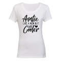 Auntie - Way Cooler - Ladies - T-Shirt