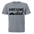 Awesome Dad - Mustache - Adults - T-Shirt