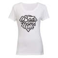 Bad Moms Club - Ladies - T-Shirt