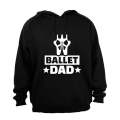 Ballet Dad - Hoodie