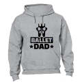 Ballet Dad - Hoodie