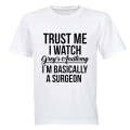 Basically A Surgeon - Adults - T-Shirt