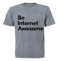 Be Internet Awesome - Adults - T-Shirt