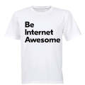 Be Internet Awesome - Adults - T-Shirt