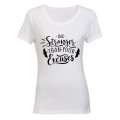 Be Stronger than your Excuses! - Ladies - T-Shirt