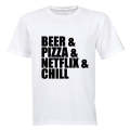Beer & Pizza & Netflix & Chill - Adults - T-Shirt