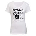 Before I Get Hungry - Ladies - T-Shirt