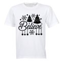 Believe - Christmas Decor - Adults - T-Shirt