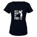 Best Mom By Par - Golfer - Ladies - T-Shirt