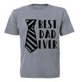 Best Dad Ever - Tie - Adults - T-Shirt