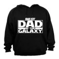 Best Dad in the Galaxy - Hoodie