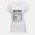 Birthday - Nutrition Facts - Ladies - T-Shirt