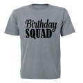 Birthday Squad - Adults - T-Shirt