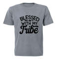Blessed with my Tribe! - Adults - T-Shirt