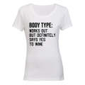 Body Type - Ladies - T-Shirt