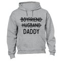 Boyfriend - Husband - Daddy - Hoodie