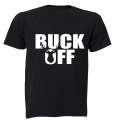 Buck Off - Adults - T-Shirt