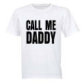 Call Me Daddy - Adults - T-Shirt