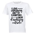 Camping - Drinking Outside - Adults - T-Shirt