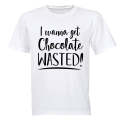 Chocolate Wasted - Easter - Adults - T-Shirt