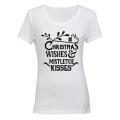 Christmas Wishes & Mistletoe Kisses - Ladies - T-Shirt