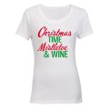 Christmas Time, Mistletoe & Wine - Ladies - T-Shirt