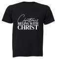 Christmas Begins With Christ - Adults - T-Shirt