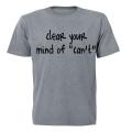 Clear your mind of 'Can't' - Adults - T-Shirt