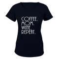 Coffee. Mom. Wine. Repeat - Ladies - T-Shirt