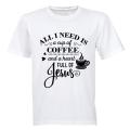 Coffee and Jesus! - Adults - T-Shirt