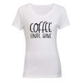 Coffee Until Wine - Ladies - T-Shirt