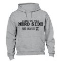 Come to the Nerd Side - Hoodie