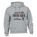 Come To The MATH Side - Hoodie