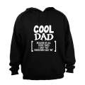 Cool Dad Because - Hoodie