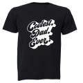 Coolest Dad Ever - Adults - T-Shirt
