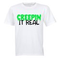 Creepin' It Real - Halloween - Adults - T-Shirt
