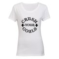 Crush Your Goals - Ladies - T-Shirt