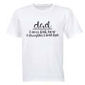 Dad - First Hero - First Love - Adults - T-Shirt