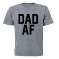 Dad AF - Adults - T-Shirt