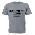Dad to Be! - Adults - T-Shirt