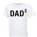 DAD to the Power of 2 - Adults - T-Shirt