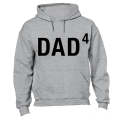 DAD to the Power of 4 - Hoodie